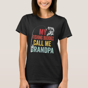Meine Lieblings-Angelfreunde nennen mich Opa F T-Shirt