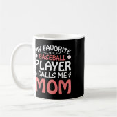 Meine Lieblings-Baseball-Player-Mama Funny Mütter Kaffeetasse (Links)