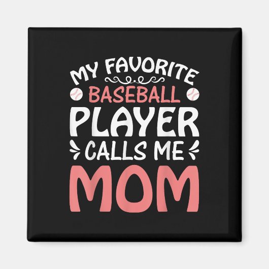 Meine Lieblings-Baseball-Player-Mama Funny Mütter Magnet (Vorne)