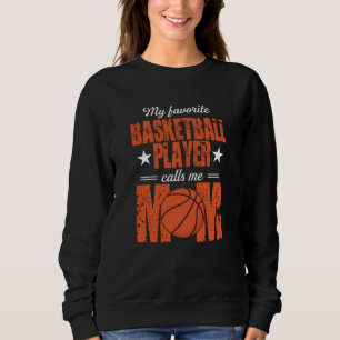 Meine Lieblings-Basketball-Mama Geschenkidee Sweatshirt