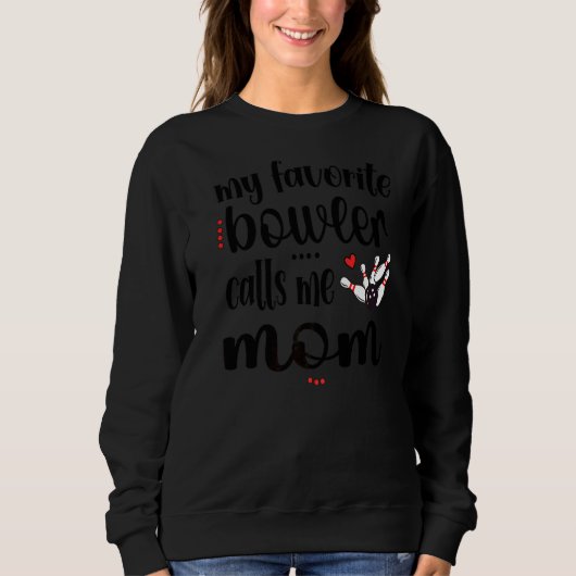 Meine Lieblings-Bowler nennt mich Bowling Mama Bow Sweatshirt (Vorderseite)