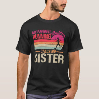 Meine Lieblings-Buddies nennen mich Schwester Vint T-Shirt