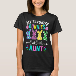 Meine Lieblings-Bunnies nennen mich Aun Funny Oste T-Shirt