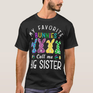 Meine Lieblings-Bunnies nennen mich "Big Sister Bu T-Shirt