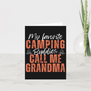 Meine Lieblings-Camping-Buddies nennen mich Großva Karte