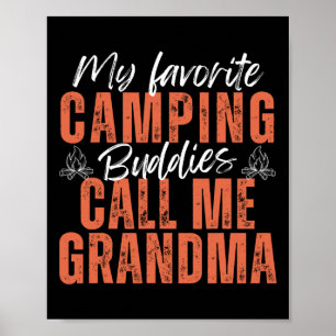 Meine Lieblings-Camping-Buddies nennen mich Großva Poster