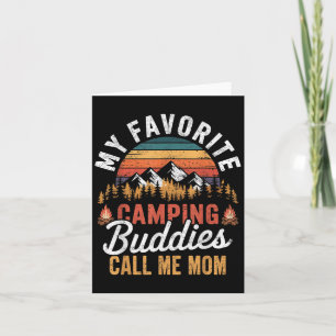 Meine Lieblings-Camping-Buddies nennen mich Mama V Karte