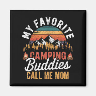 Meine Lieblings-Camping-Buddies nennen mich Mama V Magnet