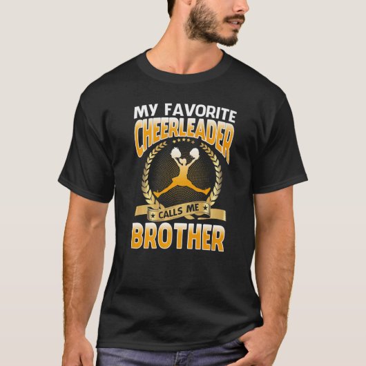 Meine Lieblings-Cheerleader nennt mich Bruder Chee T-Shirt (Vorderseite)