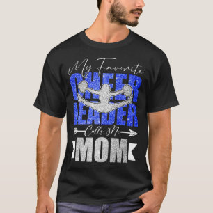 Meine Lieblings-Cheerleader nennt mich Mama Cheer T-Shirt