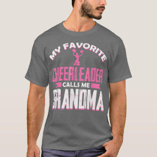 Meine Lieblings-Cheerleader nennt mich Oma Niedlic T-Shirt