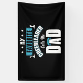 Meine Lieblings-Cheerleader nennt mich Vater Cheer Banner (Vertikal)
