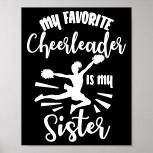 Meine Lieblings-Cheerleaderin ist meine Schwester  Poster