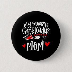Meine Lieblings-Cheerleaderin nennt mich Mom Funny Button