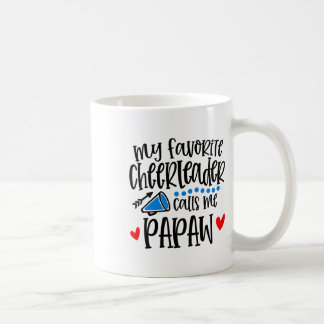 Meine Lieblings-Cheerleaderin nennt mich Papaw Lus Kaffeetasse