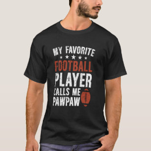 Meine Lieblings-Fußballspielerin Pawpaw Football P T-Shirt