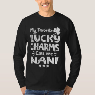 Meine Lieblings-Glücksbringer nennen mich Nani Fun T-Shirt