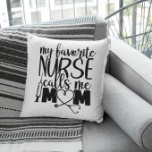 Meine Lieblings-Krankenschwester nennt mich Mama - Kissen