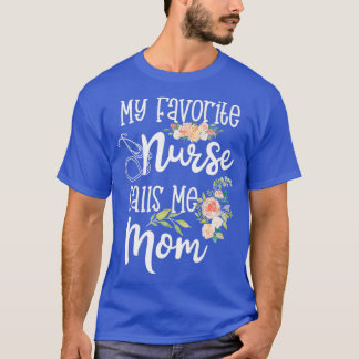 Meine Lieblings-Krankenschwester nennt mich Mama P T-Shirt