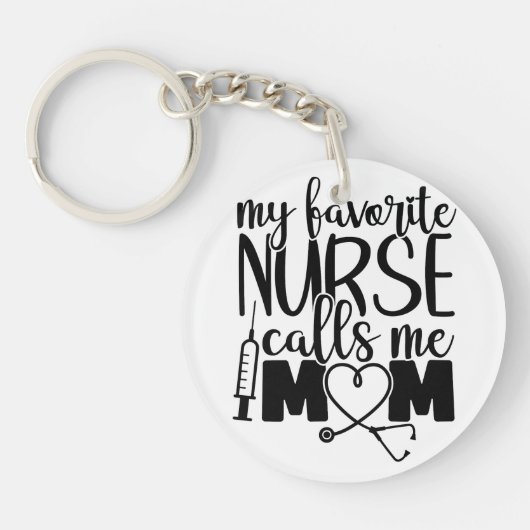 Meine Lieblings-Krankenschwester nennt mich Mama - Schlüsselanhänger (Vorderseite)