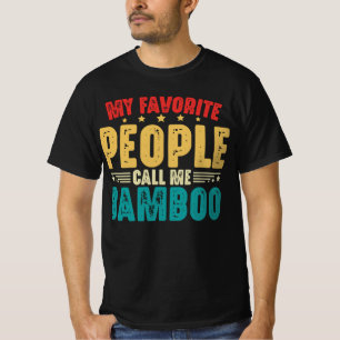 Meine Lieblings-Leute nennen mich Bamboo Vatertag T-Shirt