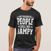 Meine Lieblings-Leute nennen mich Bampy Funny Opa T-Shirt (Vorderseite)