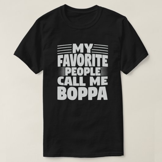Meine Lieblings-Leute nennen mich Boppa Funny Opa T-Shirt (Design vorne)