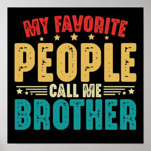Meine Lieblings-Leute nennen mich Bruder Vintagen  Poster