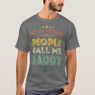 Meine Lieblings-Leute nennen mich Daddy Funny Vath T-Shirt