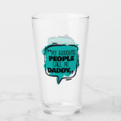Meine Lieblings-Leute nennen mich Daddy Glas (Vorderseite)