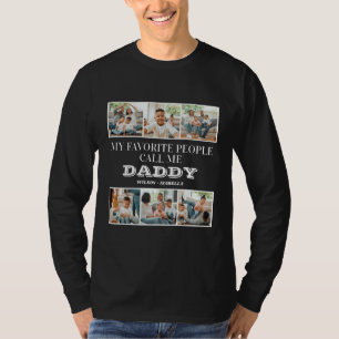 Meine Lieblings-Leute nennen mich Daddy Vatertag T-Shirt