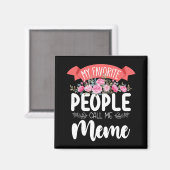 Meine Lieblings-Leute nennen mich den Muttertag Magnet (Vorderseite/Rückseite)