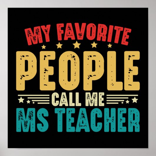 Meine Lieblings-Leute nennen mich Frau Teacher Vin Poster (Vorne)