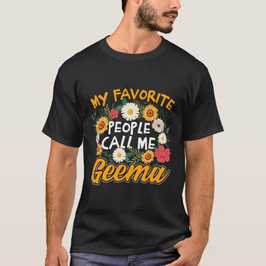 Meine Lieblings-Leute nennen mich Geema Mutter Oma T-Shirt (Vorderseite)