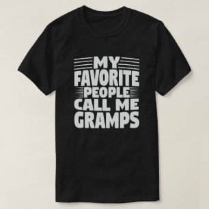 Meine Lieblings-Leute nennen mich Grampen Grandpa- T-Shirt