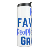 Meine Lieblings-Leute nennen mich grampig Thermosbecher (Nach links gedreht)