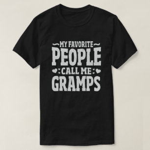 Meine Lieblings-Leute nennen mich Gramps Funny Opa T-Shirt