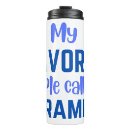 Meine Lieblings-Leute nennen mich Grampy Coffee Ta Thermosbecher