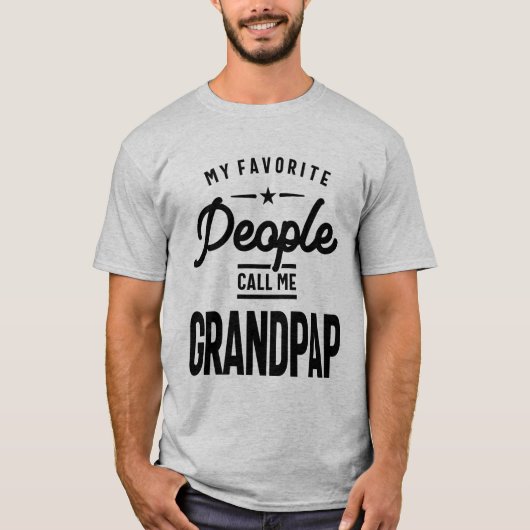 Meine Lieblings-Leute nennen mich Grandpap | Großv T-Shirt (Vorderseite)