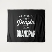 Meine Lieblings-Leute nennen mich Grandpap Wandteppich (Vorderseite (Horizontal))