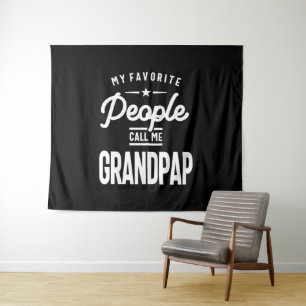 Meine Lieblings-Leute nennen mich Grandpap Wandteppich