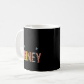 Meine Lieblings-Leute nennen mich Honey New Honey Kaffeetasse (Vorderseite Links)