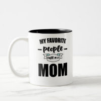 Meine Lieblings-Leute nennen mich Mama lustige Mut