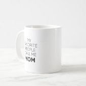 Meine Lieblings-Leute nennen mich Mama Tasse (Vorderseite Links)