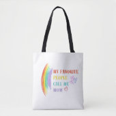 Meine Lieblings-Leute nennen mich Mama Totbeutel Tasche (Vorderseite)