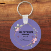 Meine Lieblings-Leute nennen mich Mami-Schlüsselan Schlüsselanhänger (Rückseite)
