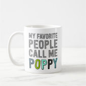 Meine Lieblings-Leute nennen mich Mohn Kaffeetasse (Links)