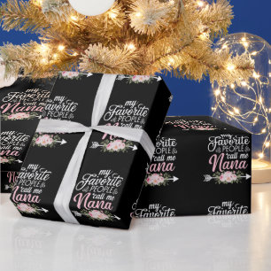 Meine Lieblings-Leute nennen mich Nana Mütter Day  Geschenkpapier