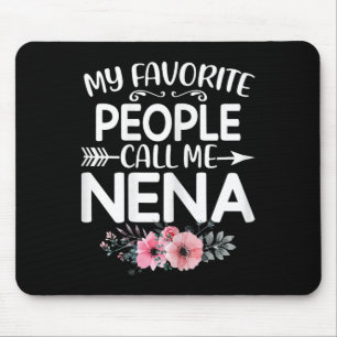Meine Lieblings-Leute nennen mich Nena Niedlich Pi Mousepad