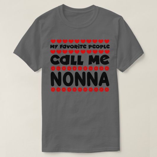 Meine Lieblings-Leute nennen mich nonna T-Shirt (Design vorne)